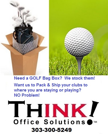 THINK! Office Golf Clubs Pack & UPS Ship Services Denver, Aurora, Centennial, CO